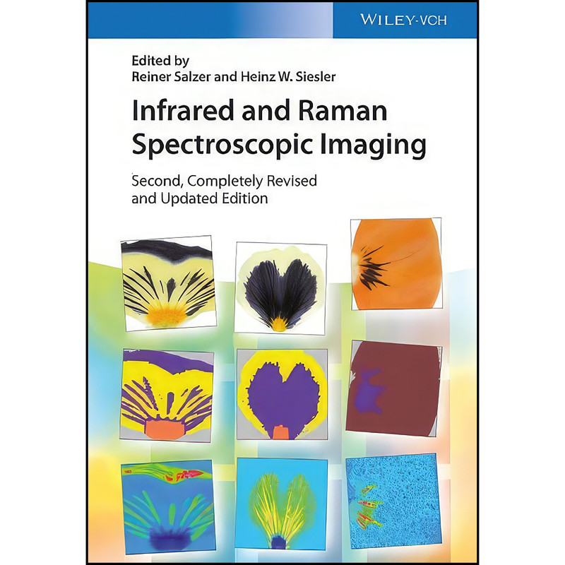 picture کتاب Infrared and Raman Spectroscopic Imaging اثر Reiner Salzer and Heinz W. Siesler انتشارات Wiley-VCH