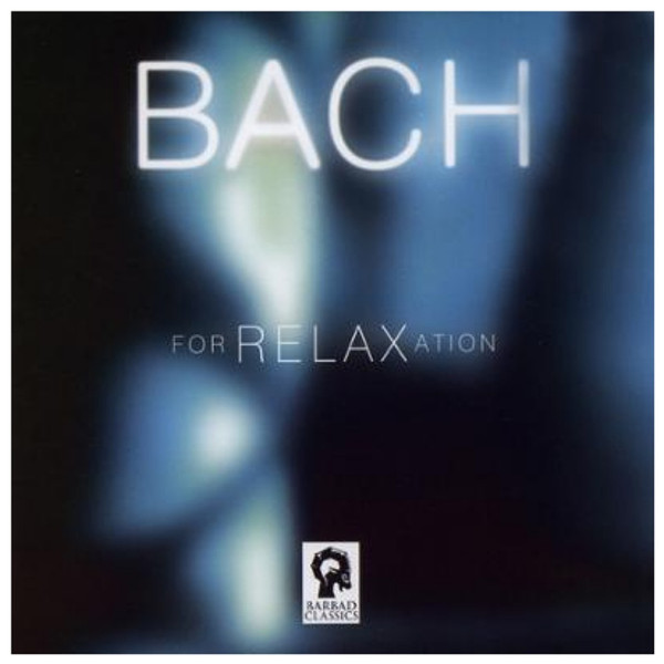 آلبوم موسیقی باخ برای آرامش اثر یوهان سباستین باخ 2748187