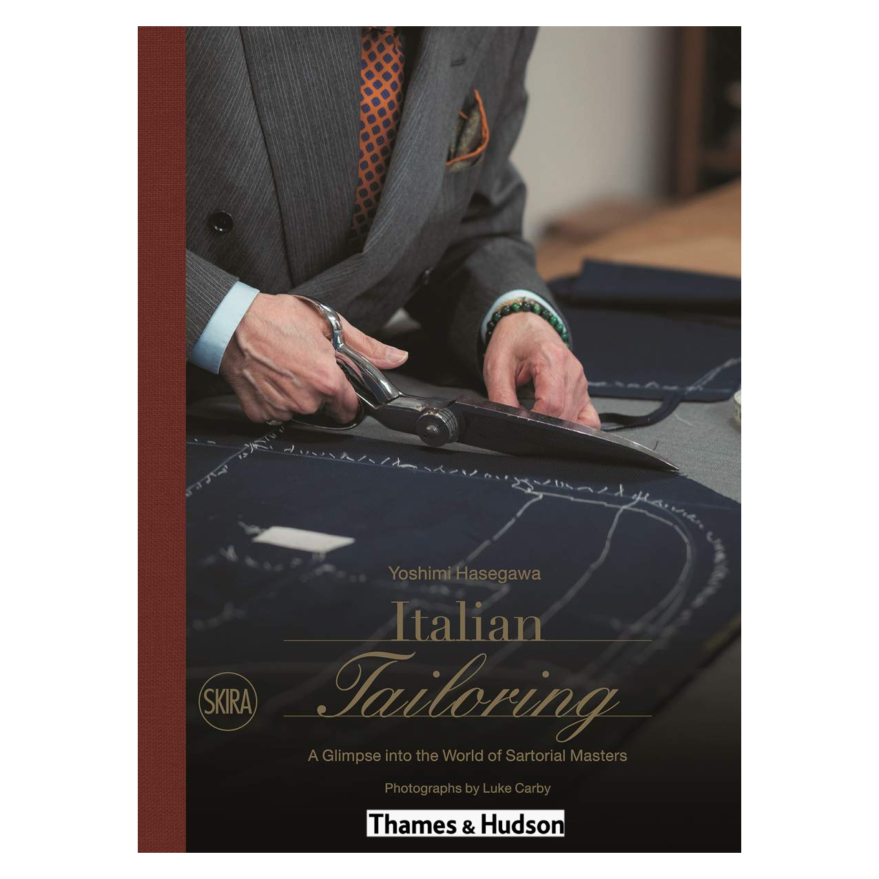 کتاب Italian Tailoring, A Glimpse into the World of Italian Tailoring اثر Yoshimi Hasegawa انتشارات تیمز و هادسون 4245559