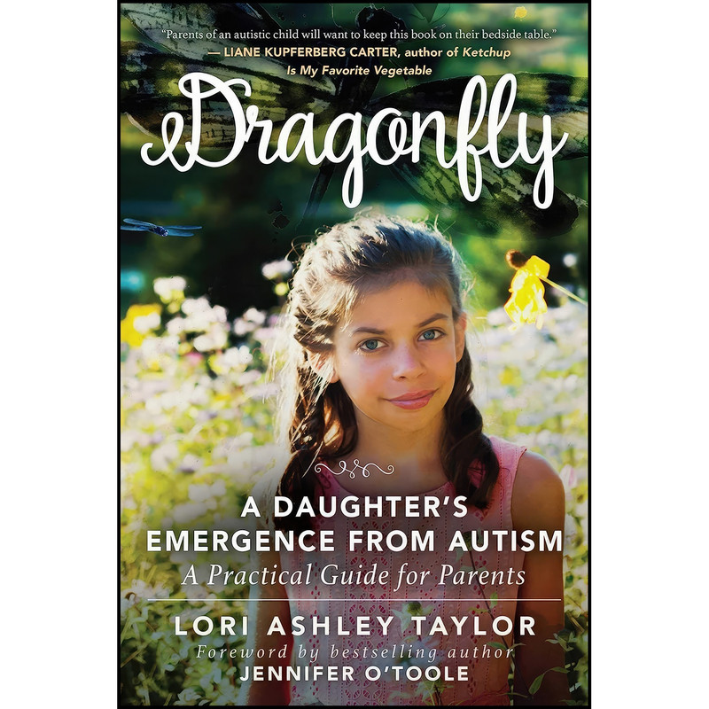 picture کتاب Dragonfly اثر Lori Ashley Taylor انتشارات Skyhorse Publishing