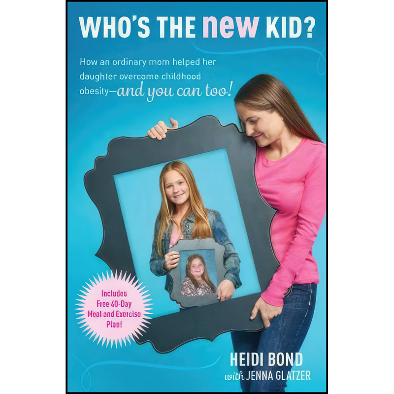 picture کتاب Who&#39;s the New Kid? اثر Heidi Bond and Jenna Glatzer انتشارات Tyndale House Publishers, Inc.